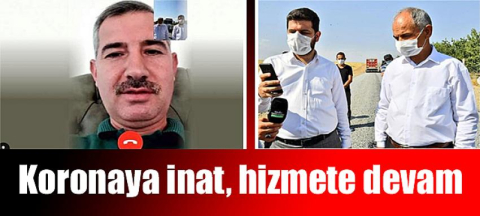 Koronaya inat, hizmete devam