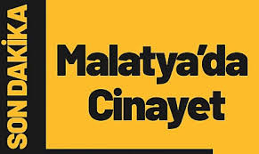 Eski Malatya'da Cinayet...