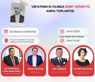 CHP İsmet Paşa'yı Anma Konferansı Düzenliyor