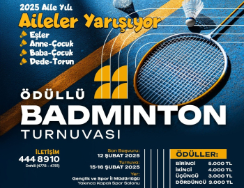 ‘Aileler Arası Badminton Turnuvası’ Düzenliyor