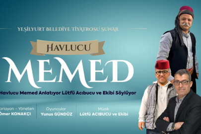 'Havlucu Memed Anlatıyor, Lütfü Acıbucu ve Ekibi Söylüyor' Etkinliği