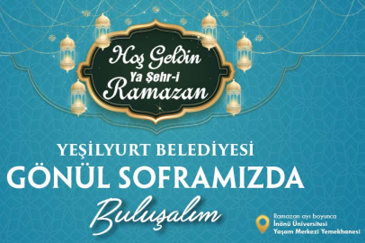 Yeşilyurt Belediyesi, Yaşam Merkezi’nde İftar Sofrası Kuruyor!