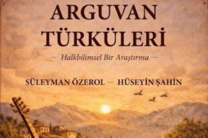 ARGUVAN TÜRKÜLERİ KİTABI YAYINLANDI