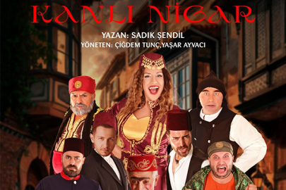 'Kanlı Nigar' Tiyatro Oyunu Malatya'da Sergilenecek