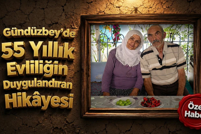 Gündüzbey'de 55 Yıllık Evliliğin Duygulandıran Hikâyesi