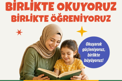 'BİRLİKTE OKUYORUZ, BİRLİKTE EĞLENİYORUZ'