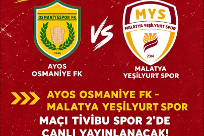 Osmaniyespor-Yeşilyurtspor canlı yayınlanacak